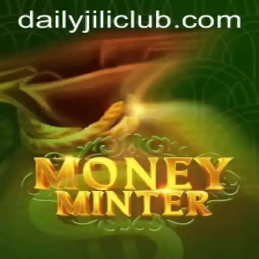Exploring MoneyMinter: The Exciting World of DailyJili